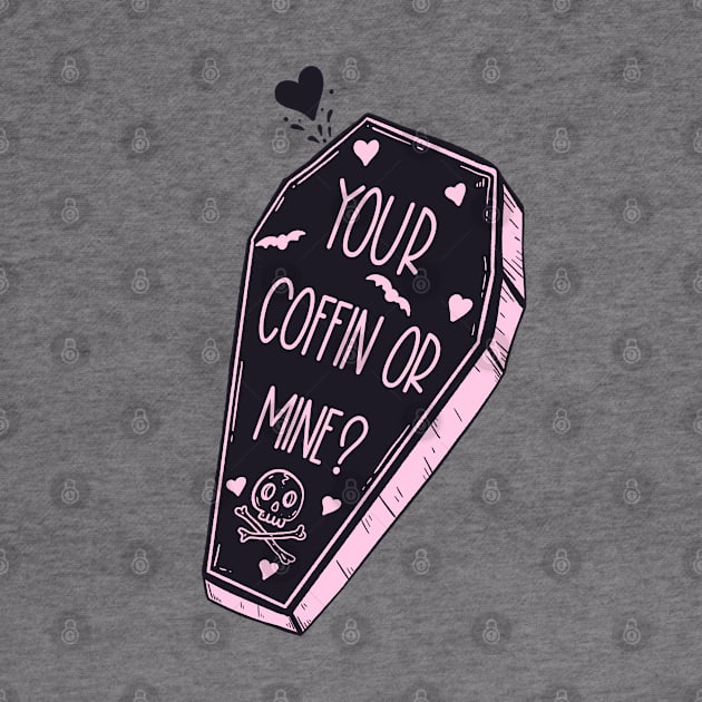 Your Coffin Or Mine by Jess Adams